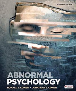 [GET] [EPUB KINDLE PDF EBOOK] Abnormal Psychology by  Ronald J. Comer &  Jonathan S. Comer 🖌️