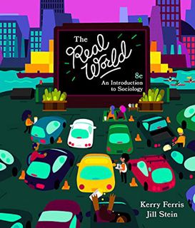 [Access] KINDLE PDF EBOOK EPUB The Real World by  Kerry Ferris &  Jill Stein 📁