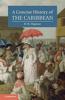 [GET] PDF EBOOK EPUB KINDLE A Concise History of the Caribbean (Cambridge Concise Histories) by  B.