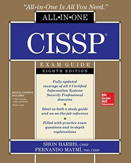 Access [KINDLE PDF EBOOK EPUB] CISSP All-in-One Exam Guide, Eighth Edition by  Shon Harris &  Fernan