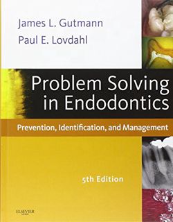 [VIEW] EPUB KINDLE PDF EBOOK Problem Solving in Endodontics: Prevention, Identification and Manageme