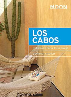 Get EBOOK EPUB KINDLE PDF Moon Los Cabos: Including La Paz & Todos Santos (Travel Guide) by  Jennife
