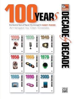 [READ] [PDF EBOOK EPUB KINDLE] Decade by Decade 100 Years of Popular Hits: 100 Years of Popular Hits