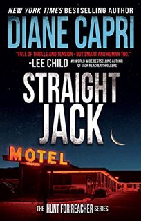 [View] EBOOK EPUB KINDLE PDF Straight Jack: Hunting Lee Child's Jack Reacher (The Hunt for Jack Reac
