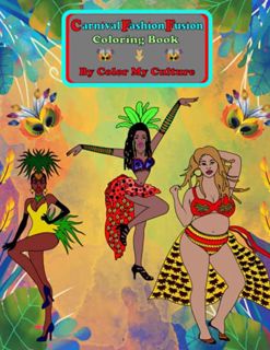 View KINDLE PDF EBOOK EPUB Carnival Fashion Fusion Coloring Book: Fun Coloring Books For Adults and