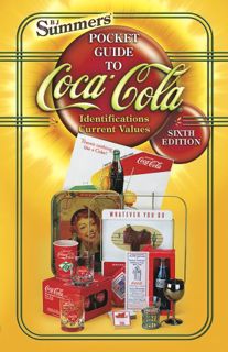 VIEW EPUB KINDLE PDF EBOOK B.J. Summers' Pocket Guide to Coca-Cola (B J ummer's Pocket Guide to Coca