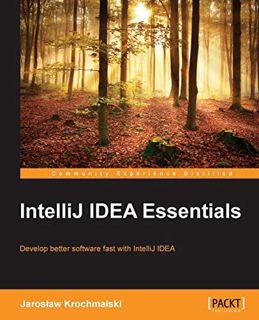 [Get] KINDLE PDF EBOOK EPUB IntelliJ IDEA Essentials by  Jaroslaw Krochmalski 🗸