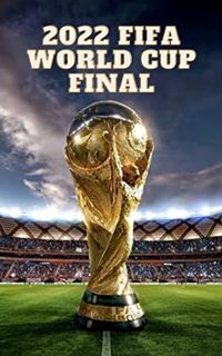 READ [PDF EBOOK EPUB KINDLE] 2022 FIFA World Cup Final: Argentina win incredible World Cup Final in