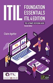 GET [EBOOK EPUB KINDLE PDF] ITIL(R) Foundation Essentials ITIL 4 Edition: The ultimate revision guid