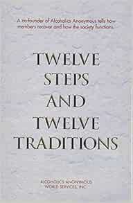 [READ] PDF EBOOK EPUB KINDLE Twelve Steps and Twelve Traditions by Anonymous 💞