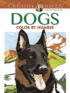 [ACCESS] KINDLE PDF EBOOK EPUB Creative Haven Dogs Color by Number Coloring Book (Creative Haven Col