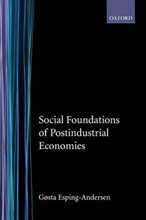 [Get] PDF EBOOK EPUB KINDLE Social Foundations of Postindustrial Economies by  Gosta Esping-Andersen