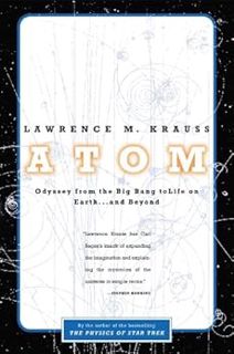 [Read] KINDLE PDF EBOOK EPUB Atom: An Odyssey from the Big Bang to Life on Earth...and Beyond by Law