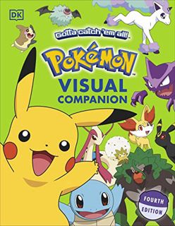 VIEW [EBOOK EPUB KINDLE PDF] Pokemon Visual Companion: Fourth Edition by  DK 📝
