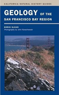 [VIEW] [PDF EBOOK EPUB KINDLE] Geology of the San Francisco Bay Region (Volume 79) (California Natur