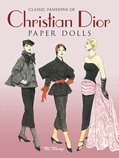 Access [KINDLE PDF EBOOK EPUB] Classic Fashions of Christian Dior: Paper Dolls (Dover Paper Dolls) b