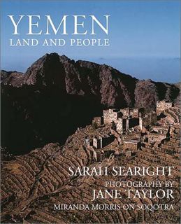 [VIEW] [EBOOK EPUB KINDLE PDF] Yemen: Land and People by  Sarah Searight &  Jane Taylor 📚