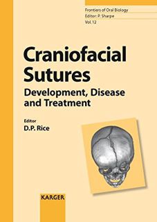 [Get] [EPUB KINDLE PDF EBOOK] Craniofacial Sutures: Development, Disease and Treatment (Frontiers of