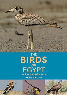 Read [EPUB KINDLE PDF EBOOK] The Birds of Egypt and the Middle East by  Richard Hoath 📌