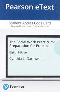[ACCESS] EPUB KINDLE PDF EBOOK Social Work Practicum, The: Preparation for Practice by  Cynthia Gart