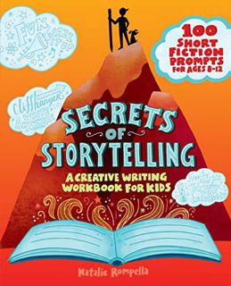 [GET] EBOOK EPUB KINDLE PDF Secrets of Storytelling: A Creative Writing Workbook for Kids by  Natali