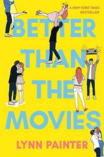 Get [EBOOK EPUB KINDLE PDF] Better Than the Movies by  Lynn Painter 📘