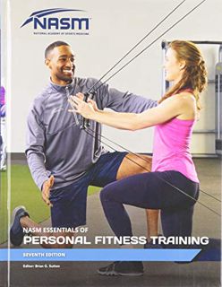 Get KINDLE PDF EBOOK EPUB NASM Essentials of Personal Fitness Training by  National Academy of Sport