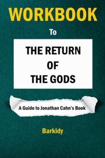 Access EPUB KINDLE PDF EBOOK Workbook to The Return of the Gods (A Guide to Jonathan Cahn's book) by