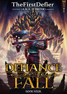 GET EPUB KINDLE PDF EBOOK Defiance of the Fall 4: A LitRPG Adventure by  TheFirstDefier &  JF Brink