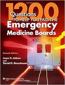 [View] EPUB KINDLE PDF EBOOK 1200 Questions to Help You Pass the Emergency Medicine Boards by M.D. A