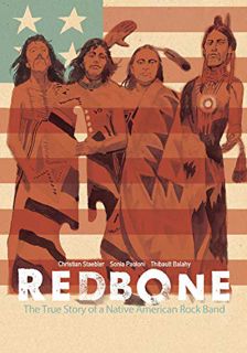 [Get] [EBOOK EPUB KINDLE PDF] Redbone: The True Story of a Native American Rock Band by  Christian S