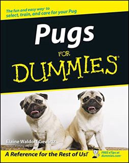 [Access] KINDLE PDF EBOOK EPUB Pugs For Dummies by  Elaine Waldorf Gewirtz ✏️