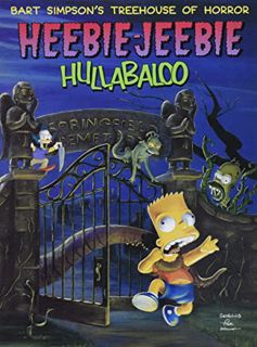 [Access] [EBOOK EPUB KINDLE PDF] Bart Simpson's Treehouse of Horror Heebie-Jeebie Hullabaloo by  Mat