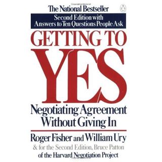 [READ] [EBOOK EPUB KINDLE PDF] Getting to Yes: Negotiating Agreement Without Giving In by  Roger Fis