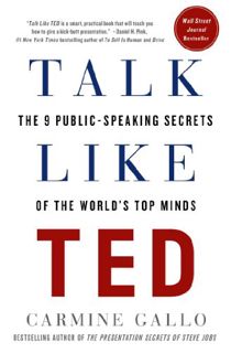 [VIEW] [PDF EBOOK EPUB KINDLE] Talk Like TED: The 9 Public-Speaking Secrets of the World's Top Minds