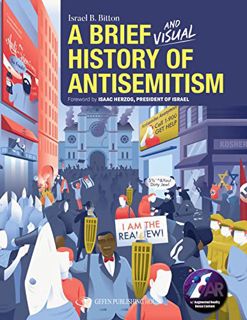 View KINDLE PDF EBOOK EPUB A Brief and Visual History of Antisemitism by  Israel B. Bitton 📌