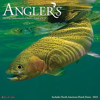 [ACCESS] EBOOK EPUB KINDLE PDF Angler's 2023 Wall Calendar by  Willow Creek Press ✔️