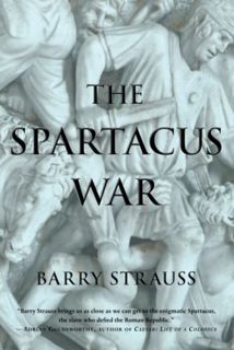 READ PDF EBOOK EPUB KINDLE The Spartacus War by  Barry Strauss 📖