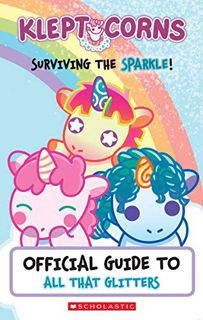 [Get] EBOOK EPUB KINDLE PDF Surviving the Sparkle! An Official Guide to All That Glitters (KleptoCor