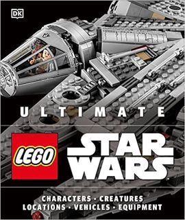Get EPUB KINDLE PDF EBOOK Ultimate LEGO Star Wars by Andrew BecraftChris Malloy 📌