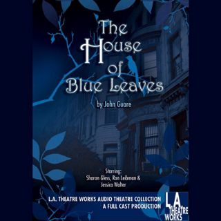 READ [EBOOK EPUB KINDLE PDF] The House of Blue Leaves (Library Edition Audio CDs) by  John Guare 📑