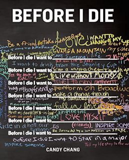VIEW EBOOK EPUB KINDLE PDF Before I Die by  Candy Chang 📝