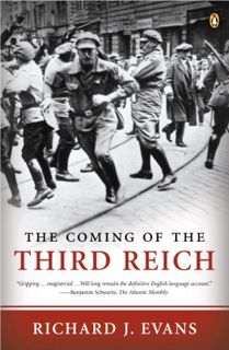 GET [EPUB KINDLE PDF EBOOK] The Coming of the Third Reich (The History of the Third Reich Book 1) by