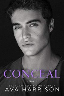 [Get] KINDLE PDF EBOOK EPUB Conceal: A Standalone Billionaire Romance by  Ava Harrison 📝