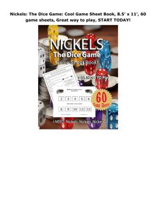 Download Nickels: The Dice Game: Cool Game Sheet Book, 8.5' x 11', 60 game sheets, Great way to