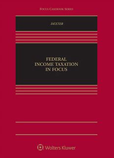 [Access] [EPUB KINDLE PDF EBOOK] Federal Income Taxation in Focus (Aspen Casebook) (Focus Casebook)