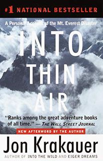 VIEW EBOOK EPUB KINDLE PDF Into Thin Air: A Personal Account of the Mt. Everest Disaster by  Jon Kra