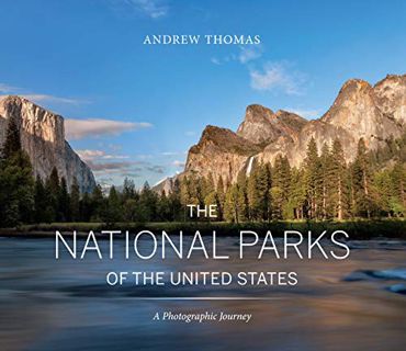 View [EPUB KINDLE PDF EBOOK] The National Parks of the United States: A Photographic Journey by  And