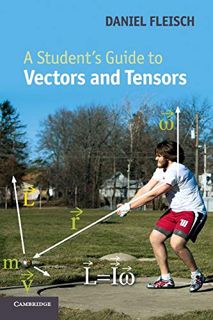 [READ] PDF EBOOK EPUB KINDLE A Student's Guide to Vectors and Tensors (Student's Guides) by  Daniel