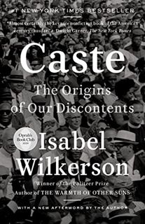 [ACCESS] EBOOK EPUB KINDLE PDF Caste: The Origins of Our Discontents by  Isabel Wilkerson 💑